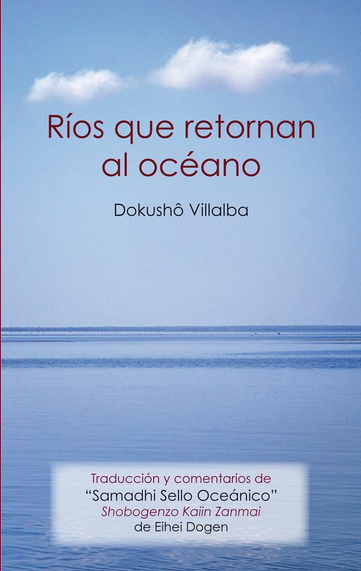 RÍOS QUE RETORNAN AL OCÉANO | 9788478134335 | FERNÁNDEZ VILLABA, FRANCISCO | Galatea Llibres | Librería online de Reus, Tarragona | Comprar libros en catalán y castellano online