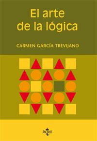 ARTE DE LA LOGICA, EL | 9788430946136 | GARCIA TREVIJANO, CARMEN (1929- ) | Galatea Llibres | Llibreria online de Reus, Tarragona | Comprar llibres en català i castellà online