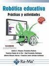 ROBOTICA EDUCATIVA. PRACTICAS Y ACTIVIDADES | 9788499646749 | VV.AA. | Galatea Llibres | Llibreria online de Reus, Tarragona | Comprar llibres en català i castellà online