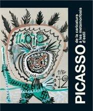 PICASSO DE LA CARICATURA A LAS METAMORFOSIS DE ESTILO | 9788477829911 | AAVV | Galatea Llibres | Llibreria online de Reus, Tarragona | Comprar llibres en català i castellà online