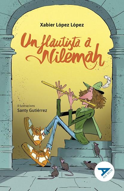 UN FLAUTISTA A NILEMAH | 9788447951673 | LÓPEZ LÓPEZ, XABIER | Galatea Llibres | Librería online de Reus, Tarragona | Comprar libros en catalán y castellano online