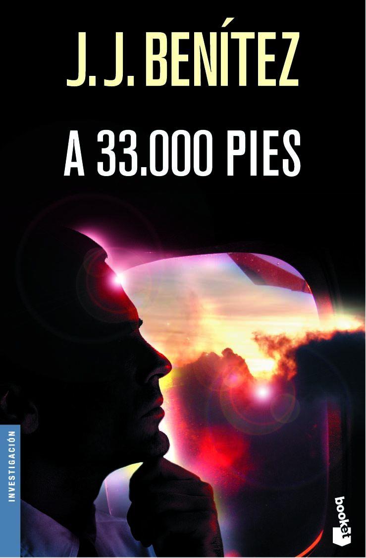 A 33.000 PIES | 9788484604822 | BENITEZ, J.J. | Galatea Llibres | Llibreria online de Reus, Tarragona | Comprar llibres en català i castellà online