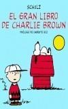 GRAN LIBRO DE CHARLIE BROWN, EL | 9788476696712 | SCHULZ | Galatea Llibres | Llibreria online de Reus, Tarragona | Comprar llibres en català i castellà online