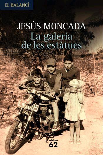 GALERIA DE LES ESTATUES, LA | 9788429760552 | MONCADA, JESUS | Galatea Llibres | Librería online de Reus, Tarragona | Comprar libros en catalán y castellano online