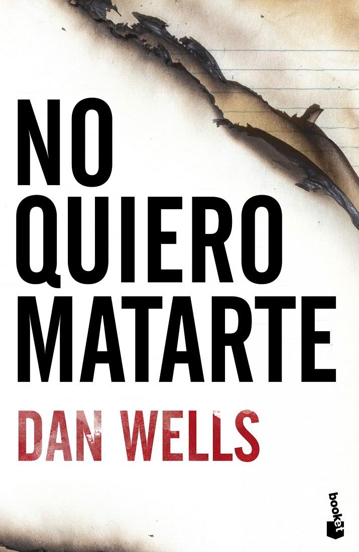 NO QUIERO MATARTE | 9788408112129 | WELLS, DAN | Galatea Llibres | Llibreria online de Reus, Tarragona | Comprar llibres en català i castellà online