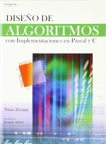 DISEÑO DE ALGORITMOS CON IMPLEMENTACIONES EN PASCAL Y C | 9788497325387 | ZIVIANI, NIVIO | Galatea Llibres | Llibreria online de Reus, Tarragona | Comprar llibres en català i castellà online