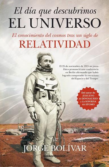 EL DÍA QUE DESCUBRIMOS EL UNIVERSO | 9788415870975 | BOLÍVAR, JORGE | Galatea Llibres | Llibreria online de Reus, Tarragona | Comprar llibres en català i castellà online