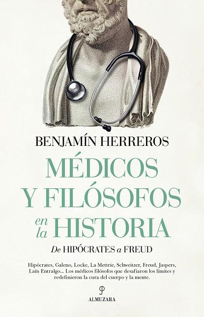 MÉDICOS Y FILÓSOFOS EN LA HISTORIA | 9788411318334 | HERREROS, BENJAMIN | Galatea Llibres | Llibreria online de Reus, Tarragona | Comprar llibres en català i castellà online