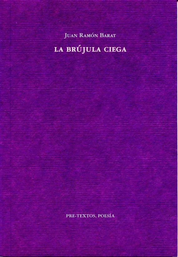 BRÚJULA CIEGA, LA | 9788492913244 | BARAT, JUAN RAMÓN | Galatea Llibres | Llibreria online de Reus, Tarragona | Comprar llibres en català i castellà online