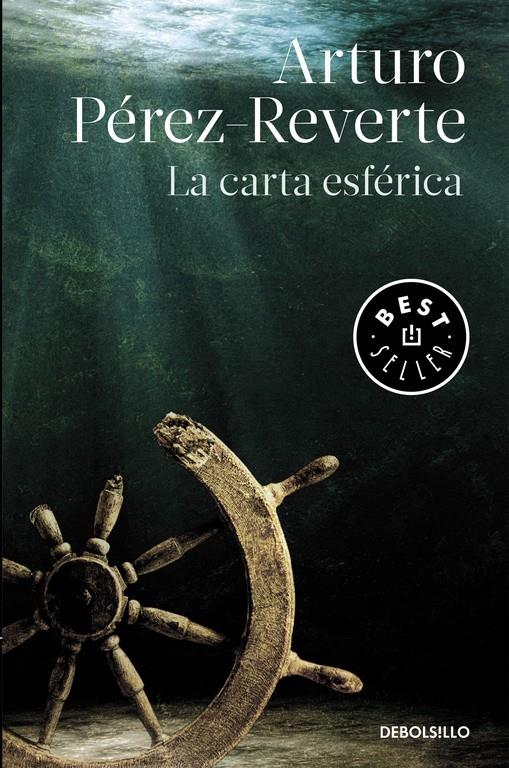 LA CARTA ESFÉRICA | 9788490626634 | PÉREZ-REVERTE, ARTURO | Galatea Llibres | Llibreria online de Reus, Tarragona | Comprar llibres en català i castellà online