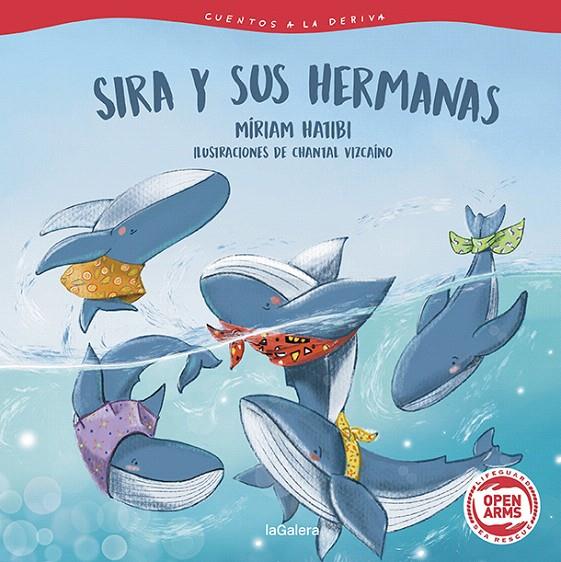 CUENTOS A LA DERIVA 2 SIRA Y SUS HERMANAS | 9788424673703 | HATIBI, MÍRIAM | Galatea Llibres | Llibreria online de Reus, Tarragona | Comprar llibres en català i castellà online