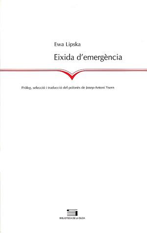 EIXIDA D'EMERGENCIA | 9788497791205 | LIPSKA, EWA | Galatea Llibres | Llibreria online de Reus, Tarragona | Comprar llibres en català i castellà online