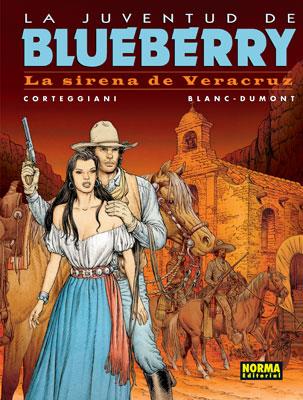 JUVENTUD DE BLUEBERRY, LA | 9788498470420 | CORTEGGIANI / BLANC-DUMONT | Galatea Llibres | Llibreria online de Reus, Tarragona | Comprar llibres en català i castellà online