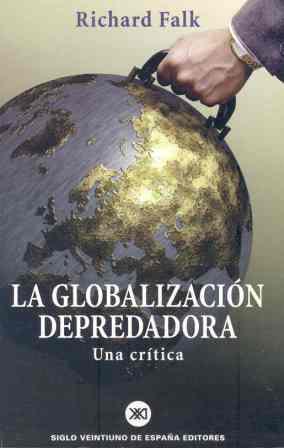 GLOBALIZACION DEPREDADORA, UNA | 9788432310768 | FALK, RICHARD | Galatea Llibres | Librería online de Reus, Tarragona | Comprar libros en catalán y castellano online