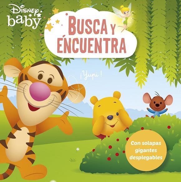 DISNEY BABY. BUSCA Y ENCUENTRA. CON SOLAPAS GIGANTES DESPLEGABLES | 9788418940378 | Galatea Llibres | Llibreria online de Reus, Tarragona | Comprar llibres en català i castellà online