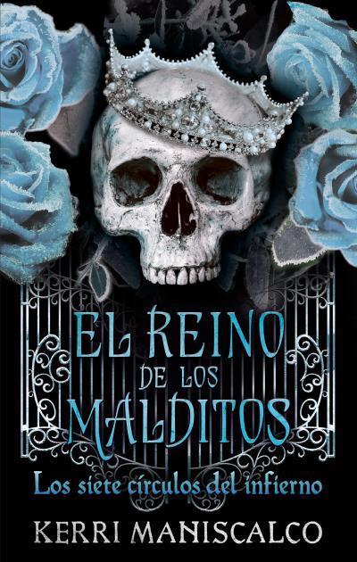 EL REINO DE LOS MALDITOS 2. LOS SIETE CIRCULOS DEL INFIERNO | 9788417854737 | MANISCALCO, KERRI | Galatea Llibres | Llibreria online de Reus, Tarragona | Comprar llibres en català i castellà online