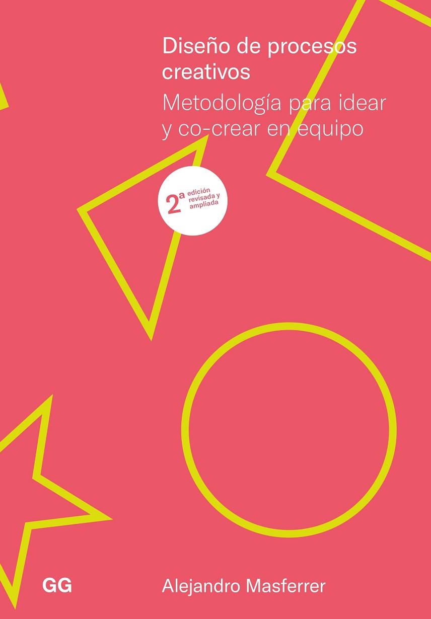 DISEÑO DE PROCESOS CREATIVOS | 9788425235283 | MASFERRER, ALEJANDRO | Galatea Llibres | Librería online de Reus, Tarragona | Comprar libros en catalán y castellano online