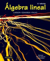 ALGEBRA LINEAL | 9788436820607 | LARSON - EDWARDS - FALVO | Galatea Llibres | Librería online de Reus, Tarragona | Comprar libros en catalán y castellano online