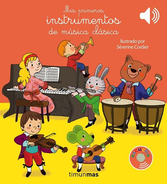 MIS PRIMEROS INSTRUMENTOS DE MúSICA CLáSICA | 9788408177630 | CORDIER, SEVERINE | Galatea Llibres | Llibreria online de Reus, Tarragona | Comprar llibres en català i castellà online