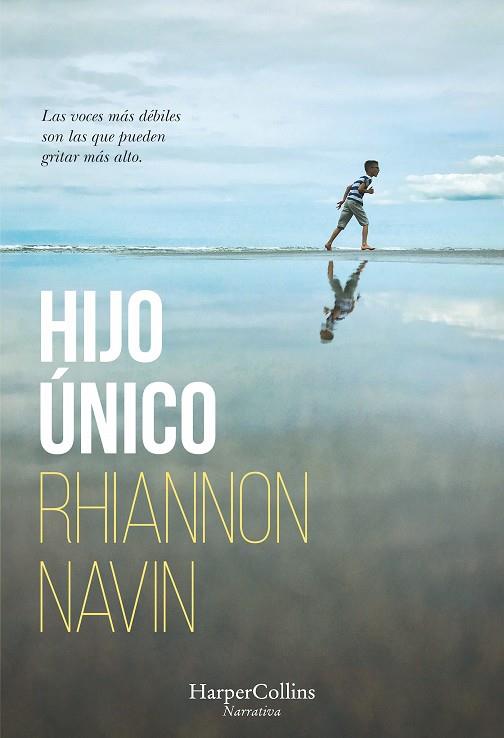 HIJO úNICO | 9788491392354 | NAVIN, RHIANNON | Galatea Llibres | Llibreria online de Reus, Tarragona | Comprar llibres en català i castellà online