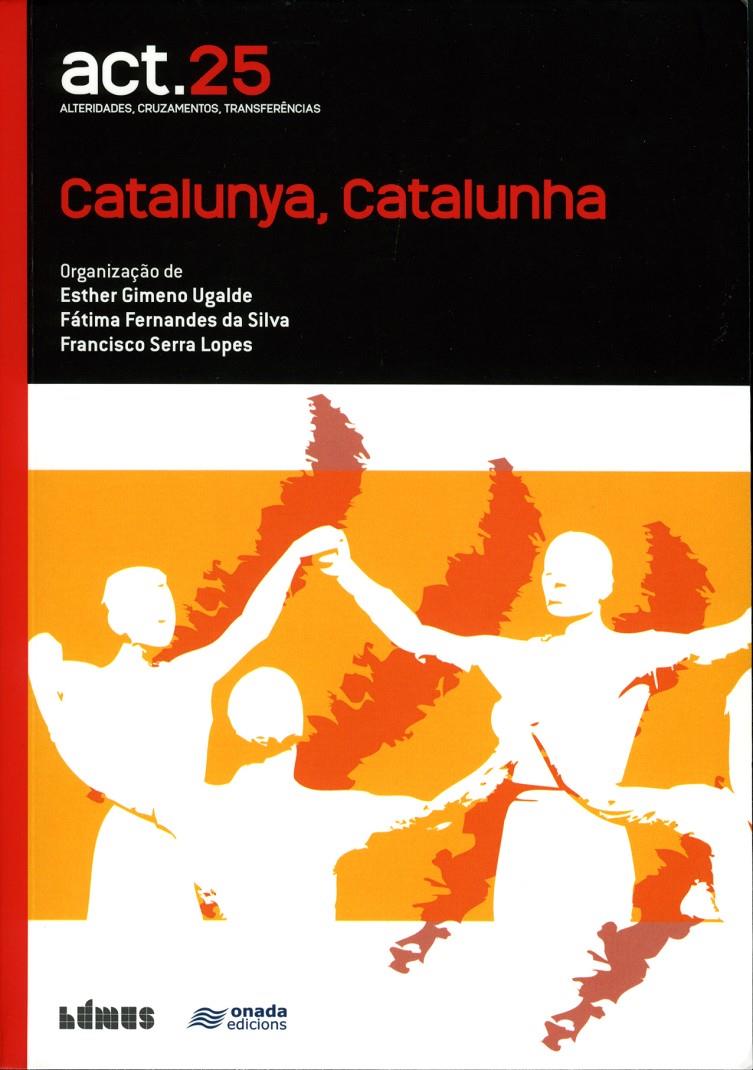 CATALUNYA, CATALUNHA | 9788415221876 | GIMENO UGALDE, ESTHER/FERNANDES SILVA, FÁTIMA/SERRA LOPES, FRANCISCO | Galatea Llibres | Llibreria online de Reus, Tarragona | Comprar llibres en català i castellà online