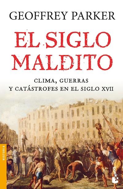 EL SIGLO MALDITO | 9788408176558 | PARKER, GEOFFREY | Galatea Llibres | Librería online de Reus, Tarragona | Comprar libros en catalán y castellano online