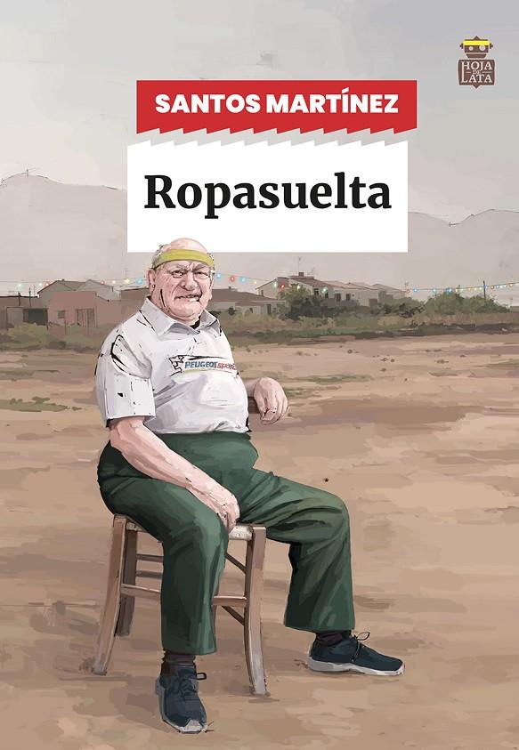 ROPASUELTA | 9788418918643 | MARTÍNEZ, SANTOS | Galatea Llibres | Llibreria online de Reus, Tarragona | Comprar llibres en català i castellà online