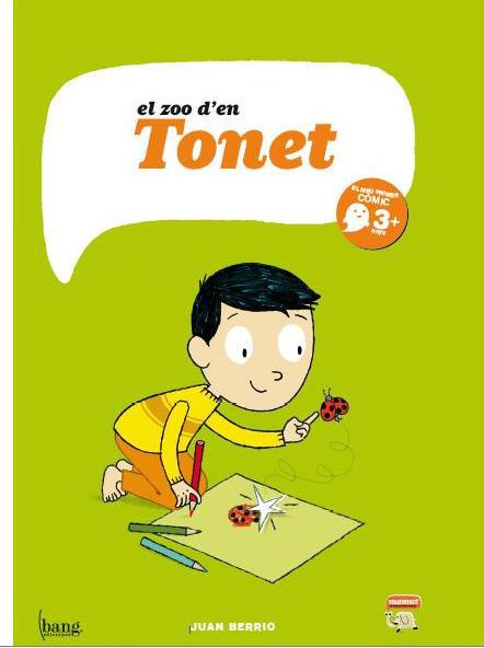 ZOO D'EN TONET | 9788415051343 | BERRIO, JUAN | Galatea Llibres | Librería online de Reus, Tarragona | Comprar libros en catalán y castellano online