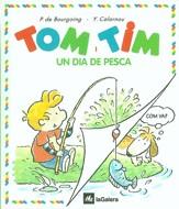 DIA DE PESCA, UN. TOM  I TIM | 9788424649128 | BOURGOING, P. DE | Galatea Llibres | Llibreria online de Reus, Tarragona | Comprar llibres en català i castellà online