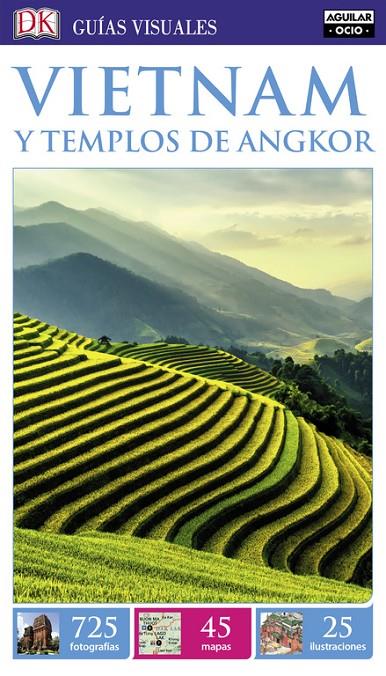 VIETNAM Y LOS TEMPLOS DE ANGKOR GUÍAS VISUALES 2017 | 9788403517585 | Galatea Llibres | Llibreria online de Reus, Tarragona | Comprar llibres en català i castellà online