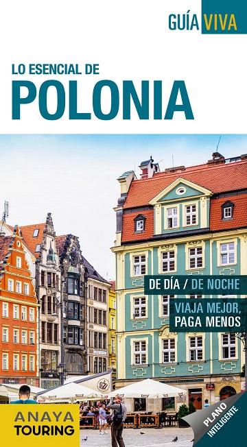 LO ESENCIAL POLONIA GUIA VIVA 2018 | 9788491580812 | CUESTA, MIGUEL | Galatea Llibres | Llibreria online de Reus, Tarragona | Comprar llibres en català i castellà online