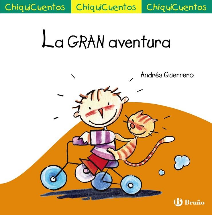 CHIQUICUENTO 67. LA GRAN AVENTURA | 9788469668566 | GUERRERO SÁNCHEZ, ANDRÉS | Galatea Llibres | Librería online de Reus, Tarragona | Comprar libros en catalán y castellano online