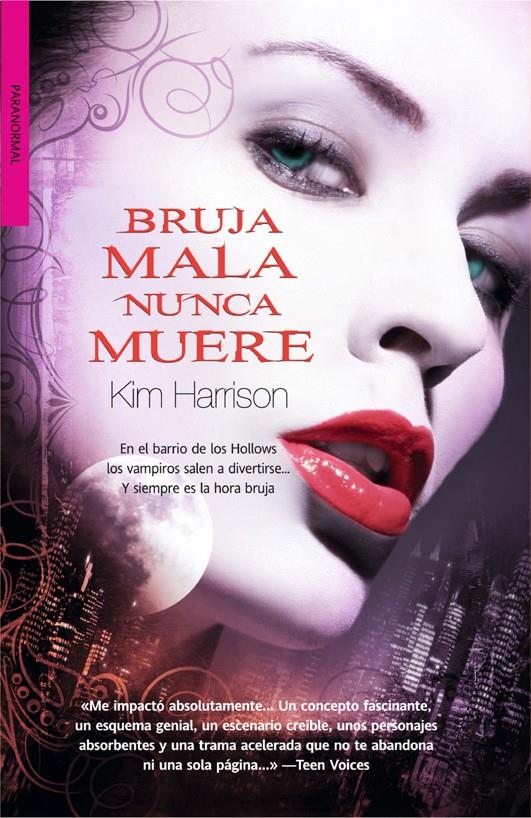 BRUJA MALA NUNCA MUERE | 9788498005806 | HARRINSON, KIM | Galatea Llibres | Llibreria online de Reus, Tarragona | Comprar llibres en català i castellà online