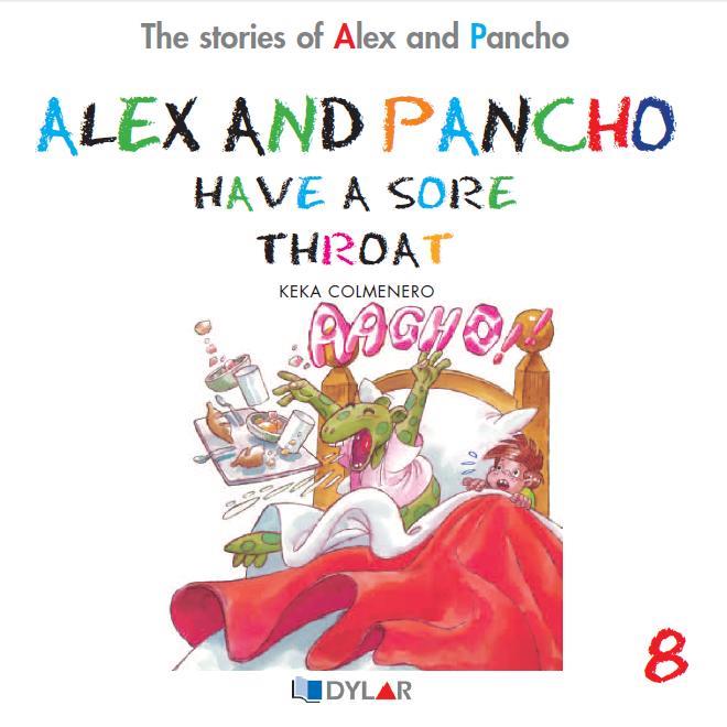 ALEX AND PANCHO HAVE A SORE THROAT | 9788415059738 | COLMENERO ARENADO, BEATRIZ | Galatea Llibres | Llibreria online de Reus, Tarragona | Comprar llibres en català i castellà online