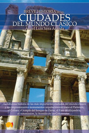 CIUDADES DEL MUNDO CLASICO | 9788497639156 | VERA, ANGEL | Galatea Llibres | Llibreria online de Reus, Tarragona | Comprar llibres en català i castellà online