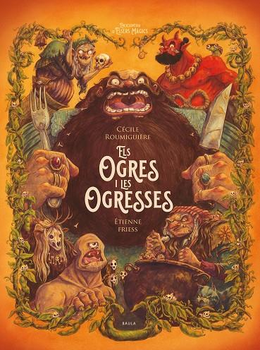 ELS OGRES I LES OGRESSES | 9788447953264 | ROUMIGUIERE, CECILE | Galatea Llibres | Llibreria online de Reus, Tarragona | Comprar llibres en català i castellà online