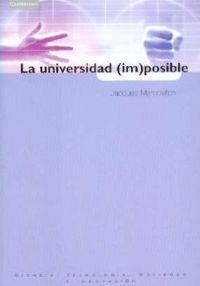 UNIVERSIDAD IMPOSIBLE | 9788483232996 | MARCOVITCH, JACQUES | Galatea Llibres | Llibreria online de Reus, Tarragona | Comprar llibres en català i castellà online