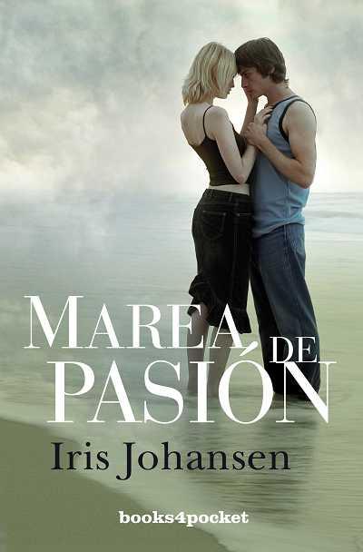 MAREA DE PASION | 9788492516964 | JOHANSEN, IRIS | Galatea Llibres | Llibreria online de Reus, Tarragona | Comprar llibres en català i castellà online