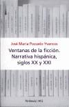 VENTANAS DE LA FICCION. NARRATIVA HISPANICA, SIGLOS XX Y XXI | 9788483076019 | POZUELO YVANCOS, JOSE MARIA | Galatea Llibres | Llibreria online de Reus, Tarragona | Comprar llibres en català i castellà online