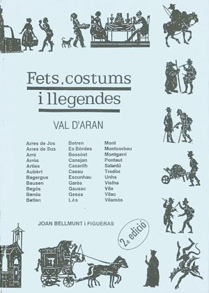 FETS, COSTUMS I LLEGENDES (VAL D'ARAN) | 9788479350697 | BELLMUNT I FIGUERAS, JOAN | Galatea Llibres | Llibreria online de Reus, Tarragona | Comprar llibres en català i castellà online