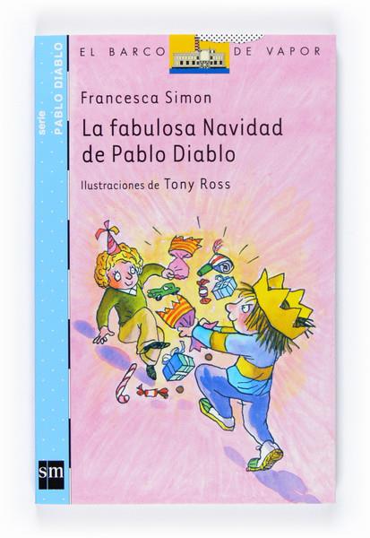 FABULOSA NAVIDAD DE PABLO DIABLO, LA | 9788467527636 | SIMON, FRANCESCA | Galatea Llibres | Librería online de Reus, Tarragona | Comprar libros en catalán y castellano online