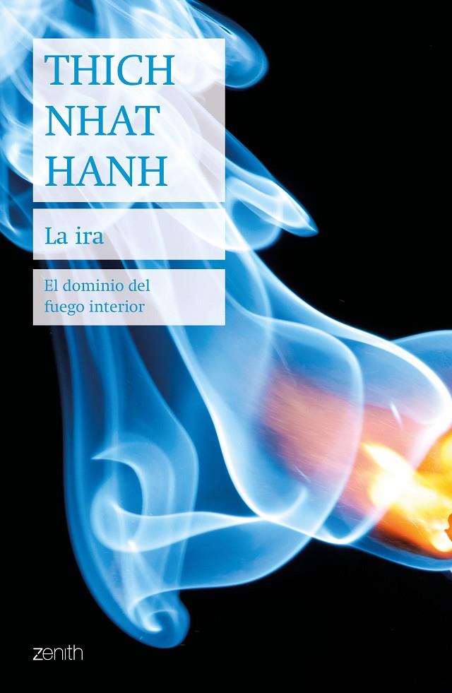 LA IRA | 9788408200772 | HANH, THICH NHAT | Galatea Llibres | Librería online de Reus, Tarragona | Comprar libros en catalán y castellano online