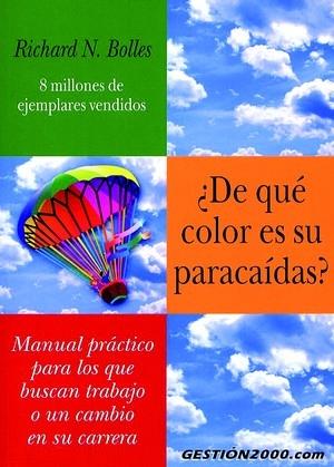 DE QUE COLOR ES SU PARACAIDAS? | 9788480885478 | BOLLES, RICHARD | Galatea Llibres | Llibreria online de Reus, Tarragona | Comprar llibres en català i castellà online