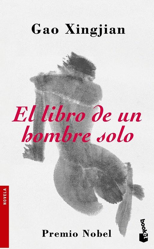 LIBRO DEL HOMBRE SOLO, EL | 9788484531791 | XINGJIAN, GAO | Galatea Llibres | Librería online de Reus, Tarragona | Comprar libros en catalán y castellano online