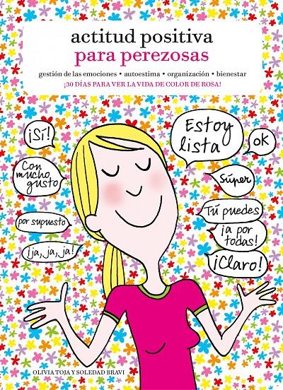 ACTITUD POSITIVA PARA PEREZOSAS | 9788415888901 | TOJA, OLIVIA | Galatea Llibres | Librería online de Reus, Tarragona | Comprar libros en catalán y castellano online