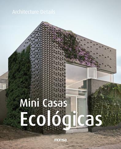 MINI CASAS ECOLOGICAS | 9788496823754 | SANTOS, DANIELA | Galatea Llibres | Llibreria online de Reus, Tarragona | Comprar llibres en català i castellà online