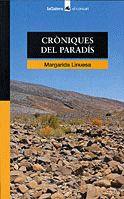 CRONIQUES DEL PARADIS | 9788424682293 | LINUESA, MARGARIDA | Galatea Llibres | Llibreria online de Reus, Tarragona | Comprar llibres en català i castellà online