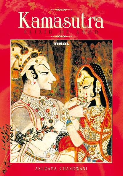 KAMASUTRA | 9788430556809 | CHANDWANI, ANUPAMA | Galatea Llibres | Llibreria online de Reus, Tarragona | Comprar llibres en català i castellà online