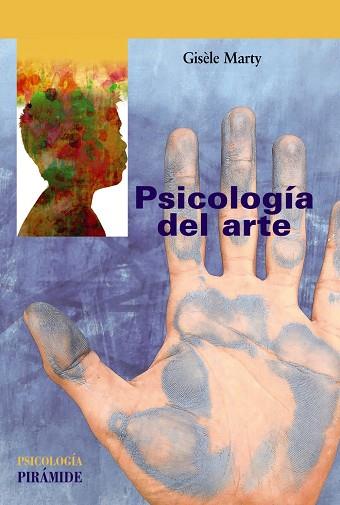 PSICOLOGIA DEL ARTE | 9788436847000 | MARTY, GISÈLE | Galatea Llibres | Llibreria online de Reus, Tarragona | Comprar llibres en català i castellà online