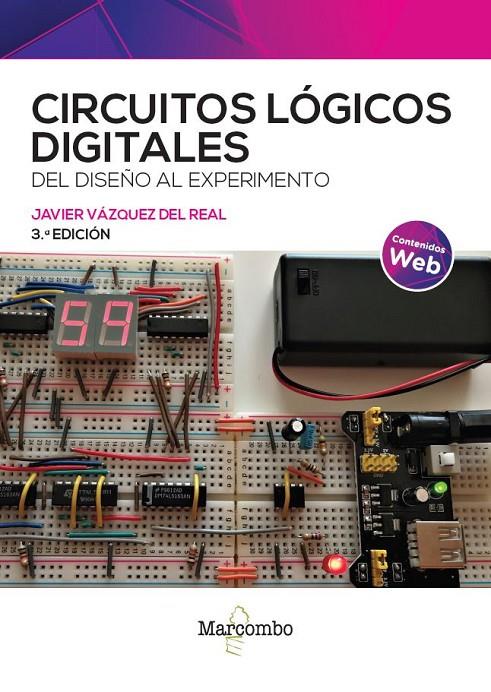 CIRCUITOS LÓGICOS DIGITALES 3ED | 9788426735959 | VÁZQUEZ DEL REAL, JAVIER | Galatea Llibres | Llibreria online de Reus, Tarragona | Comprar llibres en català i castellà online